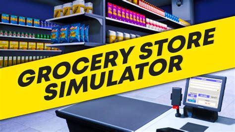 grocery store game|Grocery Store Simulator Game .